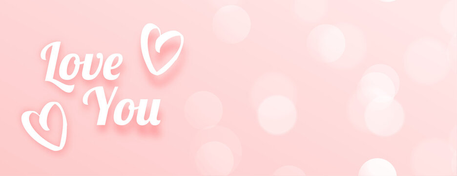 love you message pink bokeh banner design