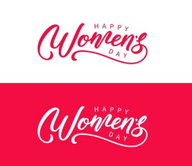 Happy Womens Day elegant hand drawn lettering.