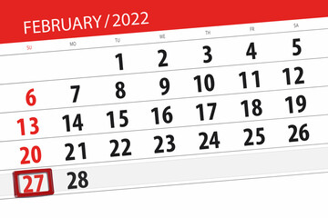 Fototapeta premium Calendar planner for the month february 2022, deadline day, 27, sunday