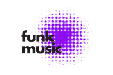 Modern, simple, bold typographic design of a saying "Funk Music" in purple and black colors. Cool, urban, trendy and vibrant graphic vector art