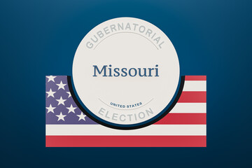 Fototapeta premium US State Missouri gubernatorial election banner half framed with the flag of the United States on a block. Background, blue, election concept and 3d illustration.