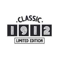 Naklejka na ściany i meble Born in 1912 Vintage Retro Birthday, Classic 1912 Limited Edition