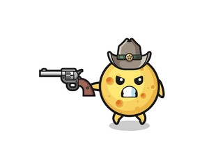 the round cheese cowboy shooting with a gun