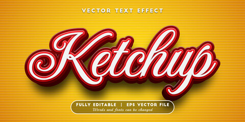 Text effects 3d ketchup, editable text style