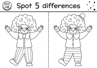 Fototapeta premium Circus black and white find differences game for children. Educational line activity with cute clown. Amusement show puzzle for kids with funny artist. Entertainment festival coloring page.