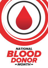 Obraz premium National Blood Donor Month. Awareness and prevention. Celebrate annual in January. Medical healthcare concept. Human support and protection. Poster, banner and background. Vector illustration