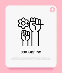 Ecoanarchism thin line icon. Hand holding flower in fist. Symbol of protest. Thin line icon. Vector illustration.