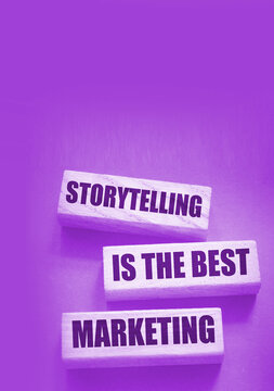 Storytelling is the best Marketing words on wooden blocks. The motivational marketing piar advertising concept