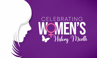 Women's History month is observed every year in March, is an annual declared month that highlights the contributions of women to events in history and contemporary society. Vector illustration design.