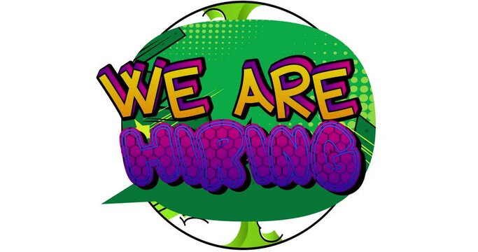 We are hiring. Motion poster. 4k animated Comic book word text moving on abstract comics background. Retro pop art style.