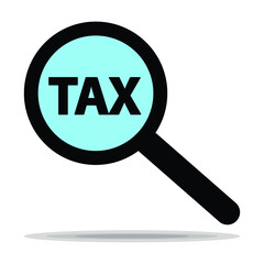 Tax Payment Concept. Magnify icon with search tax sign, Magnifying glass icon or loupe, vector. Tax concept design.