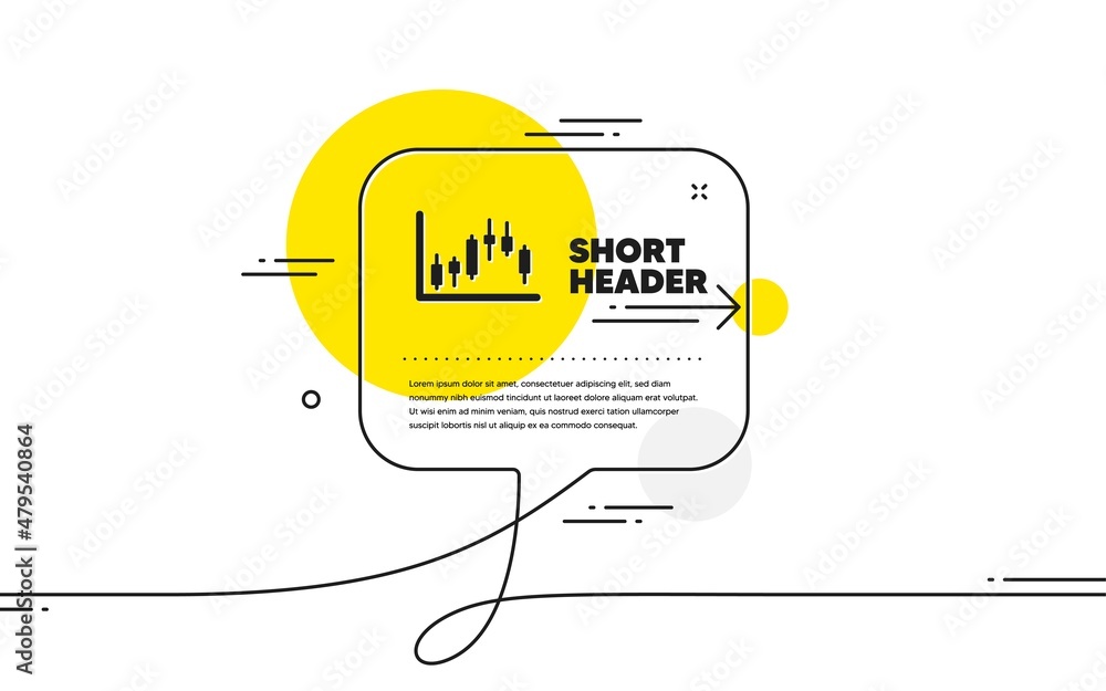 Poster candlestick chart icon. continuous line chat bubble banner. financial graph sign. stock exchange sym