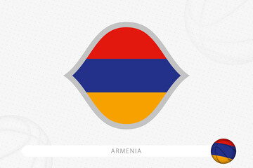 Armenia flag for basketball competition on gray basketball background.