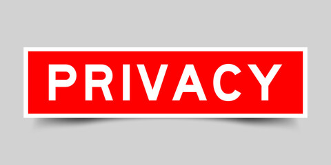 Square label banner with word privacy in red color on gray background