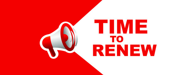 time to renew sign on white ackground	