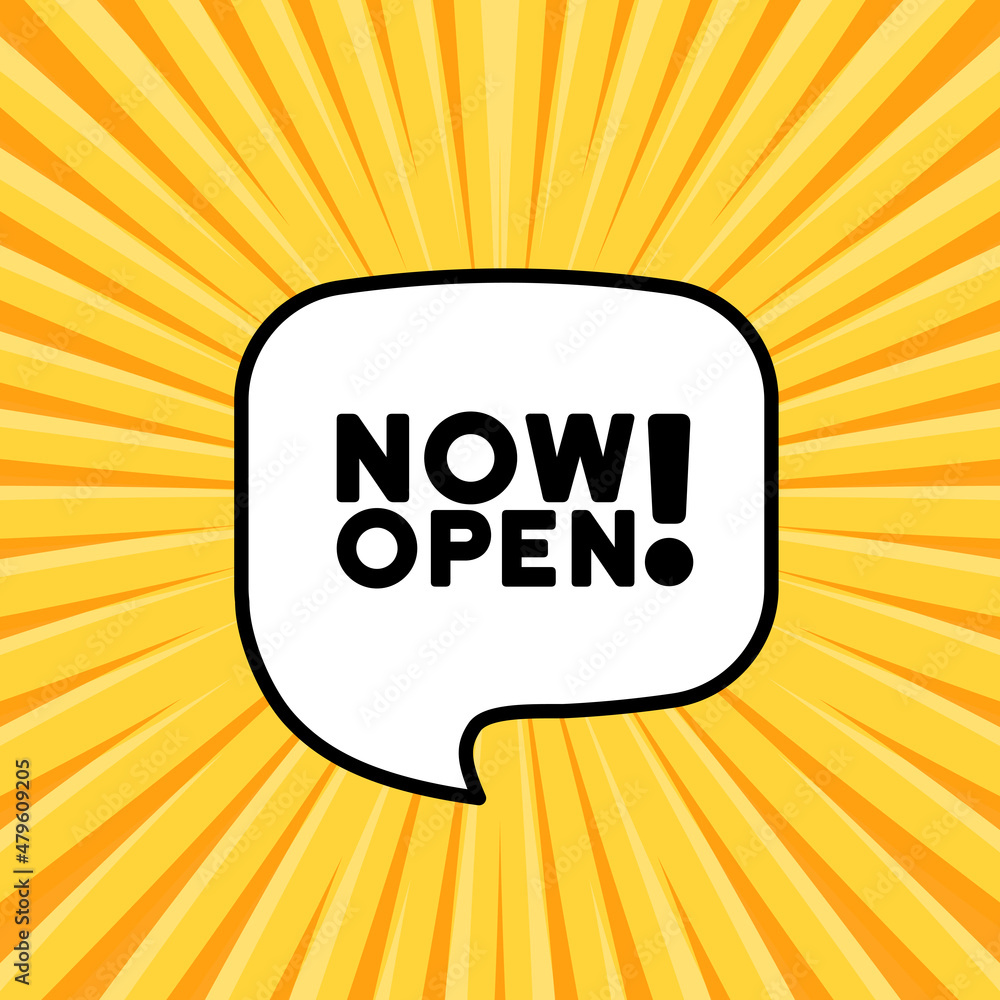 Aufkleber now open. 3d banner. speech bubble with now open text. empty boom retro comic style. pop art style i