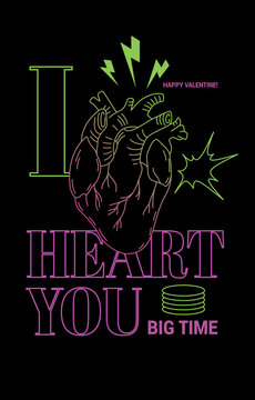 I Heart You Valentine's day poster design. Typography composition template with human anatomical heart isolated on black background. T-shirt, card, banner vector illustration.