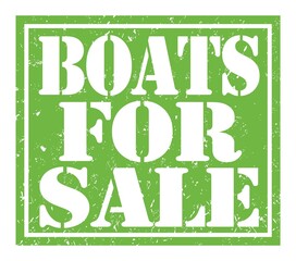BOATS FOR SALE, text written on green stamp sign