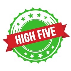 HIGH FIVE text on red green ribbon stamp.