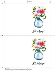 Card with signature Be Happy! a bouquet of flowers in a vase