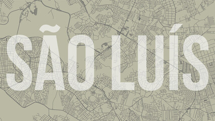 Sao Luis map city poster, horizontal background vector map with opacity title. Municipality area street map. Widescreen skyline panorama.