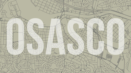 Obraz premium Osasco map city poster, horizontal background vector map with opacity title. Municipality area street map. Widescreen skyline panorama.