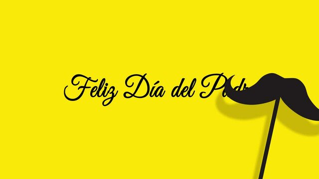 Happy Fathers day Spanish text.  Mustache Creative Video Animation on Yellow background. 