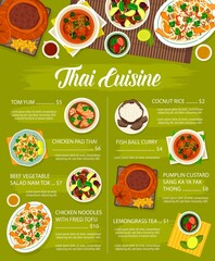 Thai cuisine food menu, Thailand Asian restaurant dishes, vector lunch and dinner poster. Thai traditional food Tom yum soup, chicken Pad Thai noodles and curry fish balls, Bangkok authentic meals