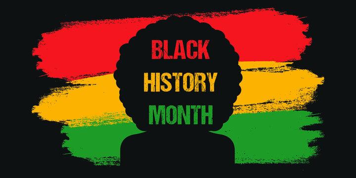 Black History Month, celebrating the black history 
