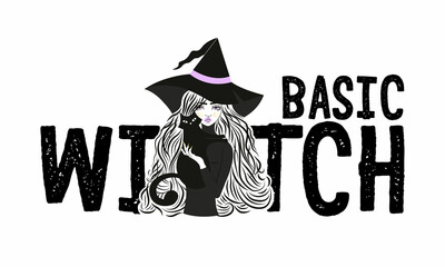 Cute witch and cat wearing hat. Vector illustration. Basic Witch slogan.
