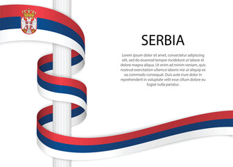 Waving ribbon on pole with flag of Serbia. Template for independence day