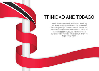 Waving ribbon on pole with flag of Trinidad and Tobago. Template for independence day