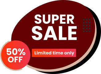 Sale round banner template design, super sale limited time only, end of season special offer banner on white