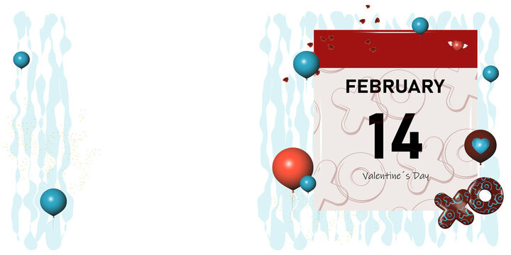 calendar with date of February fourteenth valentines day. decoration red and blue balloons, petals, and letters "XO" kisses and hugs