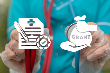 Medical concept of grant. Medicine grants for innovation technology and education. Financial...