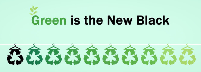 Green is the New Black banner Heading black to green sustainable fashion symbol on hangers, recycle reuse clothes for zero waste