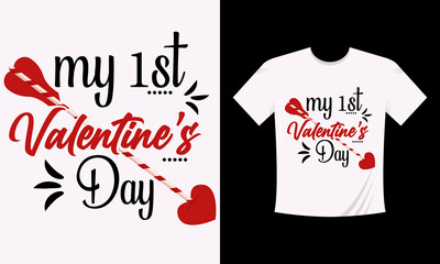 My 1st Valentine's Day T-shirt design