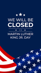 Martin Luther King Jr. Day design with US flag background. Happy MLK day. I have a dream.