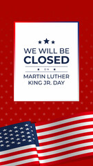 Martin Luther King Jr. Day design with US flag background. Happy MLK day. I have a dream.