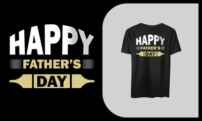 Happy father's day t shirt design.