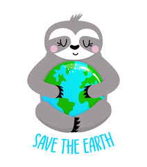 Fototapeta premium Save the Earth - vector Planet Earth and beautiful Sloth drawing with Planet Earth. Lettering poster or t-shirt graphic design. Beautiful illustration. Earth Day environmental Protection