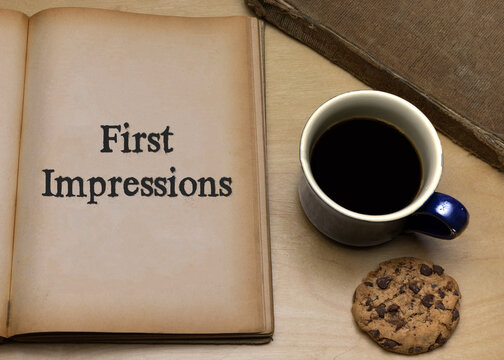 First Impressions