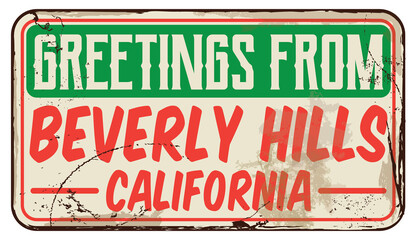 Greetings From Beverly Hills California Message On Vector Retro Signboard