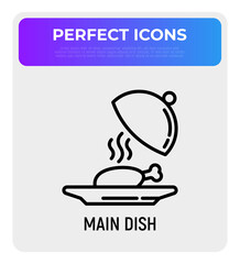 Main dish in restaurant thin line icon. Chicken under cloche. Modern vector illustration.