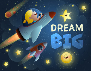 Cute girl astronaut in outer space driving spaceship, kids space adventure design. Dream Big quote for children. Vector cartoon in watercolor style. © Popmarleo