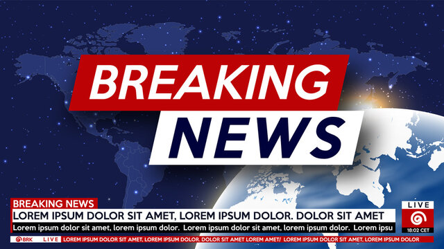 Screen saver on breaking news background. Urgent news release on television. Breaking news live on earth planet and world map background.
