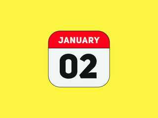 January 02 text calendar reminder. 2nd January daily calendar icon template