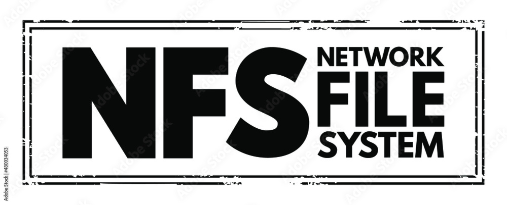Poster nfs - network file system acronym text stamp, technology concept background