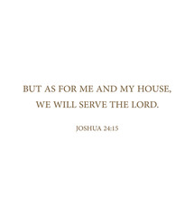 But as for me and my house we will serve the Lord, Joshua 24:15, bible verse poster, scripture wall print, Home wall decor, Christian banner, Minimalist Print, creative card, vector illustration