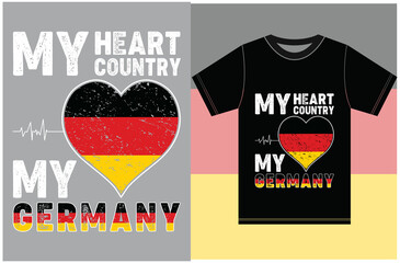 My Heart, My Country, My Germany. Germany Flag T-shirt Designs.Typography Vector Design.